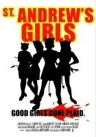 plakat filmu St. Andrew's Girls 