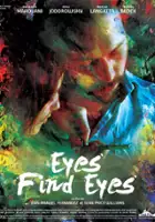 plakat filmu Eyes Find Eyes