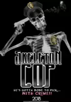 John Maslowski / Skeleton Cop