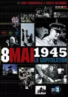 plakat filmu 8 maja 1945, kapitulacja