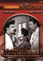 plakat filmu Si Adelita se fuera con otro