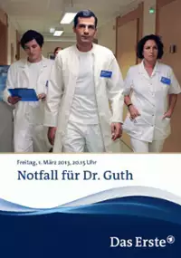 Plakat filmu Die Alpenklinik - Notfall f&uuml;r Dr. Guth