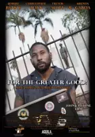 plakat filmu For the Greater Good?