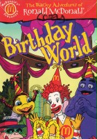 plakat filmu The Wacky Adventures of Ronald McDonald: Birthday World