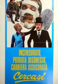Plakat filmu Incensurato, provata disonestà, carriera assicurata, cercasi
