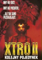 plakat filmu Xtro 2: Kolejny pojedynek