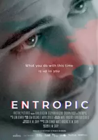 Plakat filmu Entropic