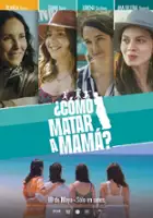 plakat filmu ¿Cómo matar a mamá?