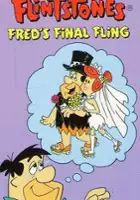 plakat filmu The Flintstones: Fred's Final Fling