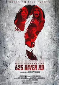Plakat filmu What Happened at 625 River Road?