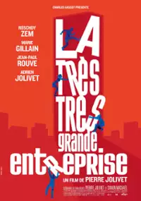 Plakat filmu La très très grande entreprise