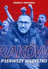 Plakat serialu Raków. Pierwszy wszystko!