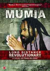 Plakat filmu Long Distance Revolutionary: A Journey with Mumia Abu-Jamal