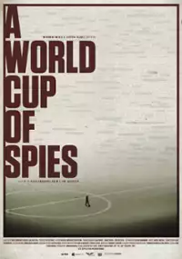 Plakat filmu A World Cup of Spies