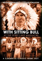 plakat filmu Sitting Bull at the Spirit Lake Massacre