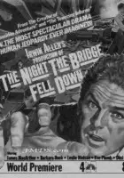 plakat filmu The Night the Bridge Fell Down