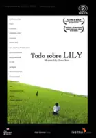 Sh&ucirc;go Oshinari / Wszystko o Lily Chou-Chou