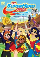plakat filmu DC Super Hero Girls: Galaktyczne Igrzyska