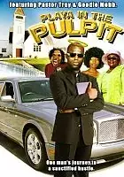 Goodie Mob / Playa in the Pulpit