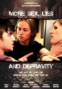 Plakat filmu More Sex, Lies & Depravity