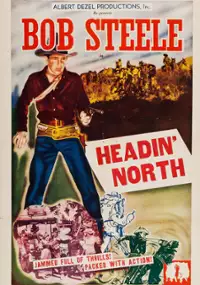 Plakat filmu Headin' North