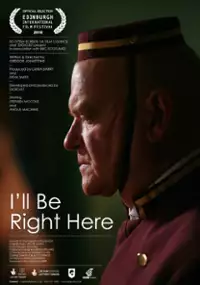 Plakat filmu I'll Be Right Here