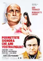 plakat filmu Permettete, signora, che ami vostra figlia