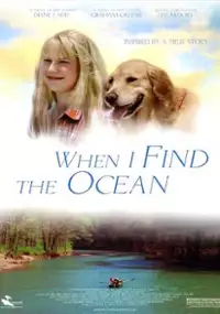 Plakat filmu When I Find the Ocean