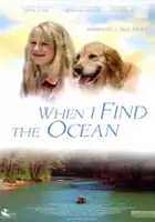 plakat filmu When I Find the Ocean