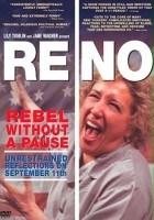 plakat filmu Reno: Rebel Without a Pause