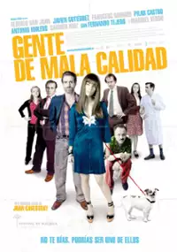 Plakat filmu Gente de mala calidad
