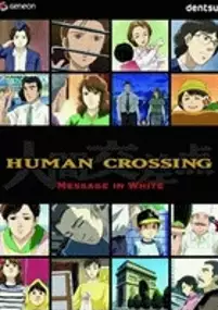Plakat serialu Human Crossing