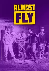 Plakat serialu Almost Fly