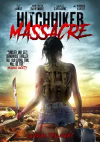 Plakat filmu Hitchhiker Massacre