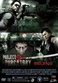 Plakat filmu Project Purgatory Beijing