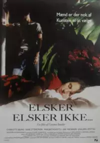 Plakat filmu Elsker elsker ikke...