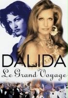 plakat filmu Dalida, le grand voyage