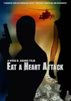 Ryan B. Adams / Eat a Heart Attack