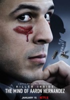 plakat filmu Aaron Hernandez: W głowie mordercy
