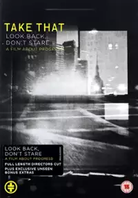 Plakat filmu Take That: Look Back, Don't Stare