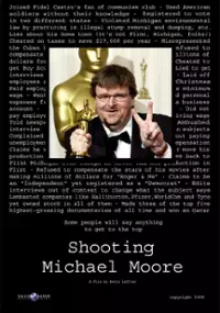Plakat filmu Shooting Michael Moore