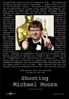 plakat filmu Shooting Michael Moore