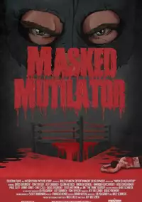 Plakat filmu Masked Mutilator