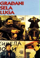 plakat filmu Gradjani sela Luga
