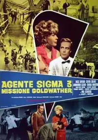 Plakat filmu Agente Sigma 3 - Missione Goldwather