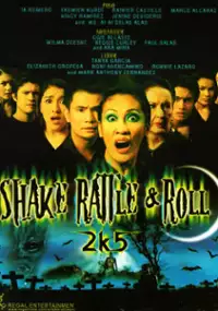 Plakat filmu Shake, Rattle and Roll 2k5