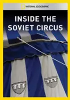 Miriam Birch / Inside the Soviet Circus