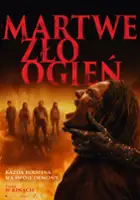 Martwe zło: Ogień