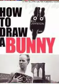 Plakat filmu How to Draw a Bunny