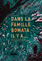 Jonathan Rubin / Dans la famille Bomata il y a...